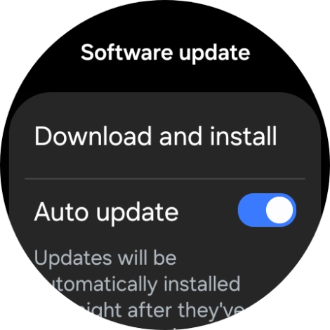 Press Download and install. If a new software version is available, it's displayed. Follow the instructions on the screen to update the smartwatch software.