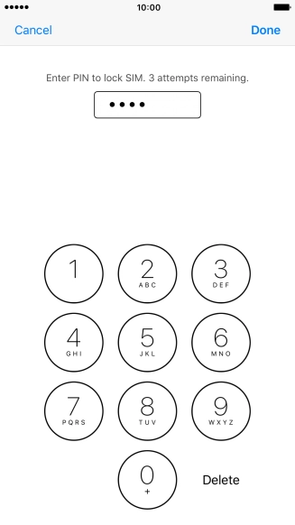 Key in your PIN and press Done.
