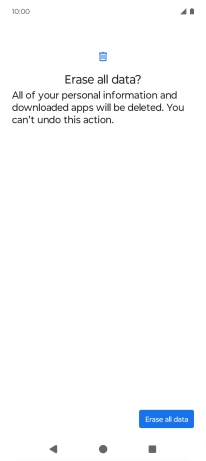 Press Erase all data. Wait a moment while the factory default settings are restored. Follow the instructions on the screen to set up your phone and prepare it for use.