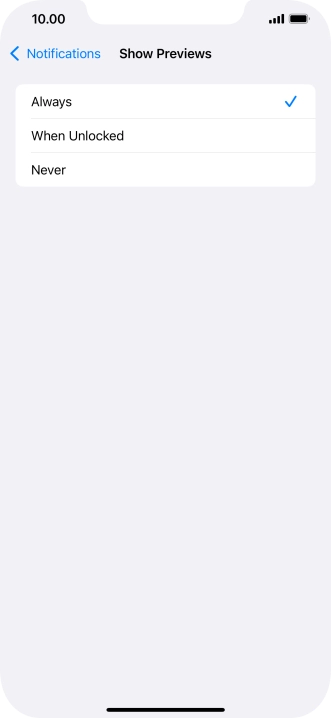 To select notification preview on the lock screen, press Always.