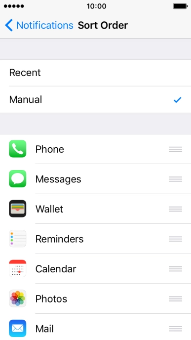 To sort notifications manually, press the organise icon next to the required menu item and drag it to the required position on the list.