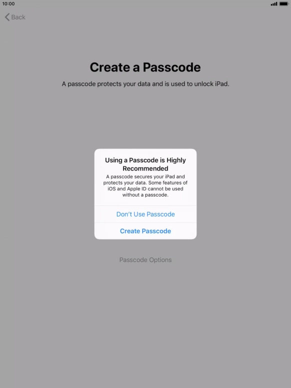If you turn off the function, press Don't Use Passcode. If you turn off the function, press Don't Use Passcode.