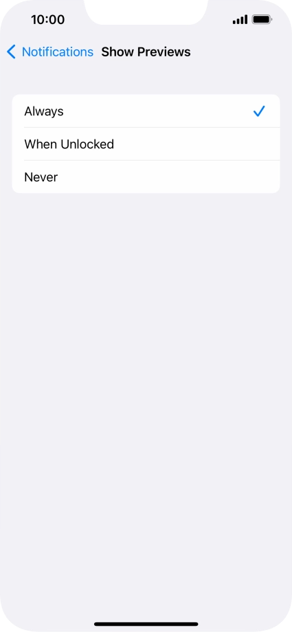 To select notification preview on the lock screen, press Always.