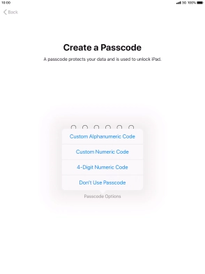 Follow the instructions on the screen to turn on use of lock code or press Don't Use Passcode.