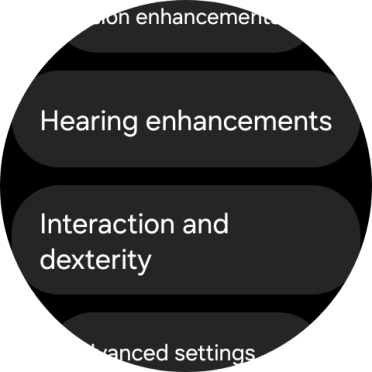 Press Hearing enhancements and follow the instructions on the screen to select the required settings.