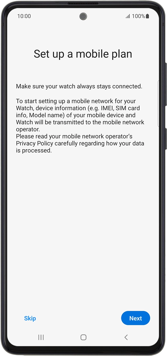 On your phone: Press Next and follow the instructions on the screen to set up mobile data.