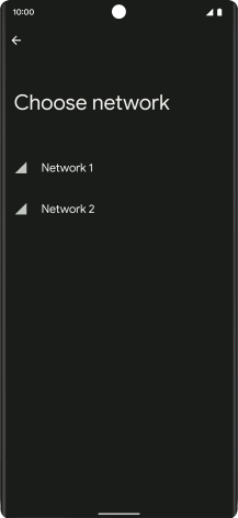 Press the required network.