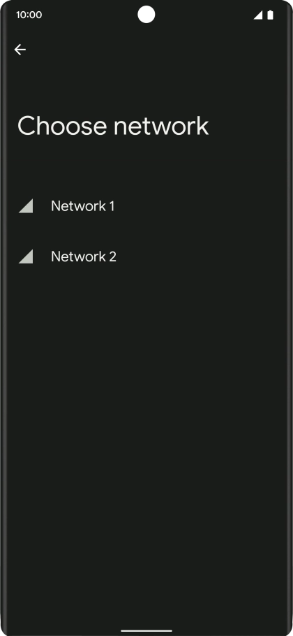 Press the required network.