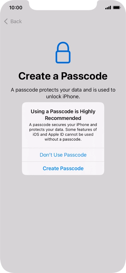 If you turn off the function, press Don't Use Passcode.