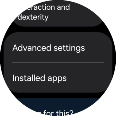 Press Advanced settings and follow the instructions on the screen to select the required settings.
