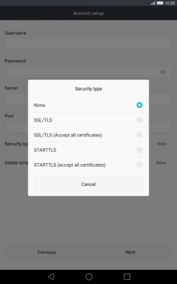 Press None to turn off the function.