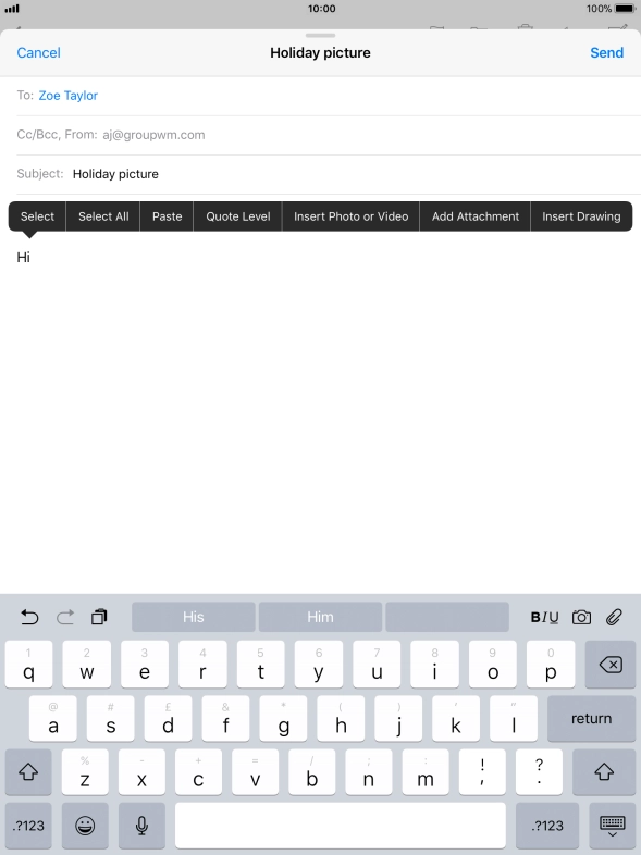 Press Insert Photo or Video and follow the instructions on the screen to attach a picture or a video clip.