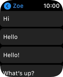 Press the required quick reply. Press the required quick reply.