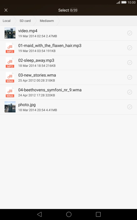 Press the required file.