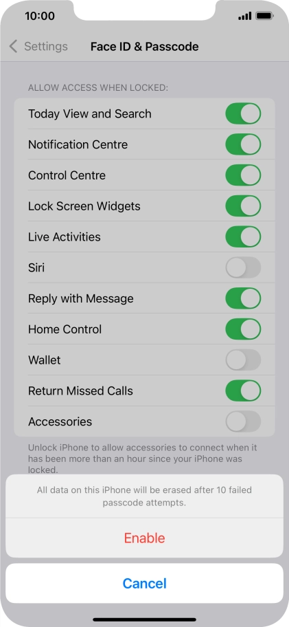 If you turn on the function, press Enable.