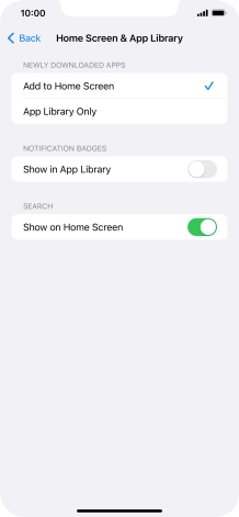 To add new downloaded apps to both the home screen and App Library, press Add to Home Screen.