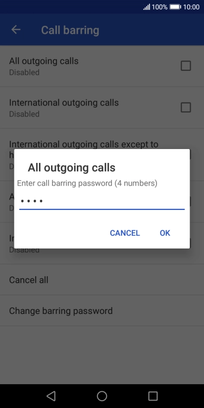 Key in your barring password and press OK. The default barring password is 0000.