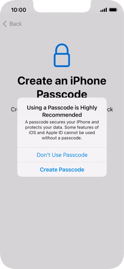 If you turn off the function, press Don't Use Passcode.