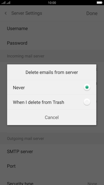 Press Never to keep email messages on the server when you delete them on your phone.