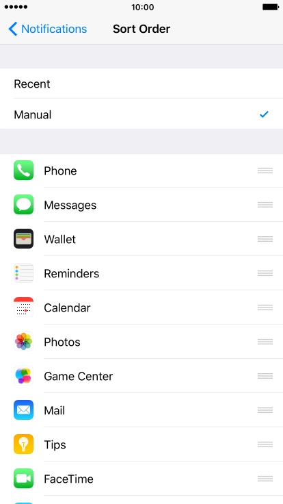 To sort notifications manually, press the organise icon next to the required menu item and drag it to the required position on the list.