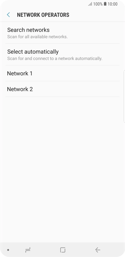 Press the required network. Press the required network.
