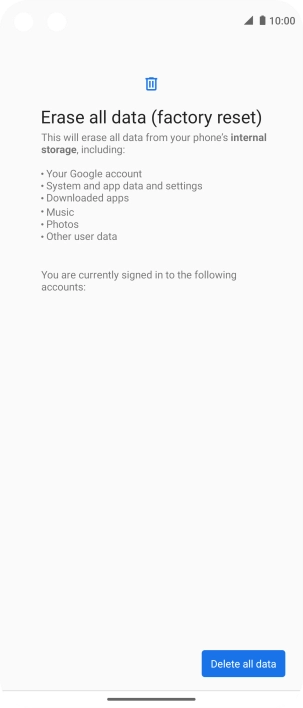 Press Delete all data.