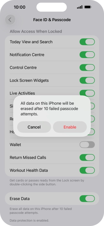 If you turn on the function, press Enable.