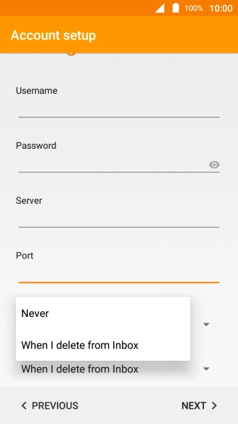 Press Never to keep email messages on the server when you delete them on your phone.