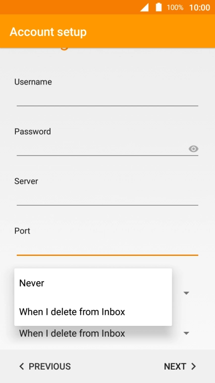 Press Never to keep email messages on the server when you delete them on your phone.