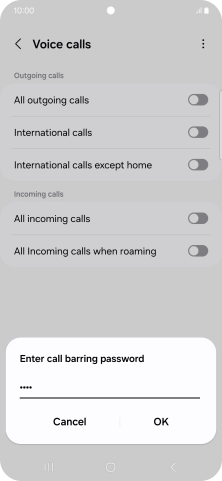 Key in your barring password and press OK. The default barring password is 0000. Key in your barring password and press OK. The default barring password is 0000.