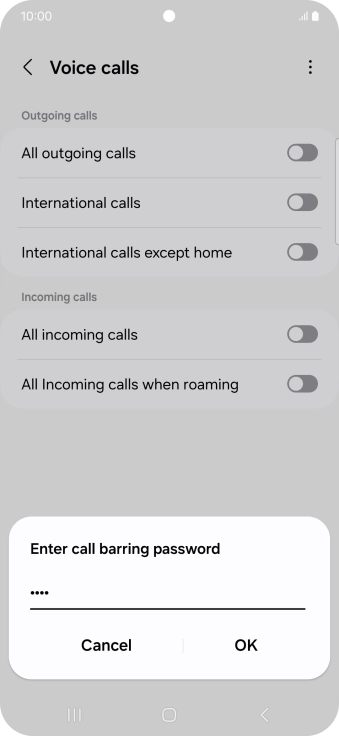 Key in your barring password and press OK. The default barring password is 0000. Key in your barring password and press OK. The default barring password is 0000.