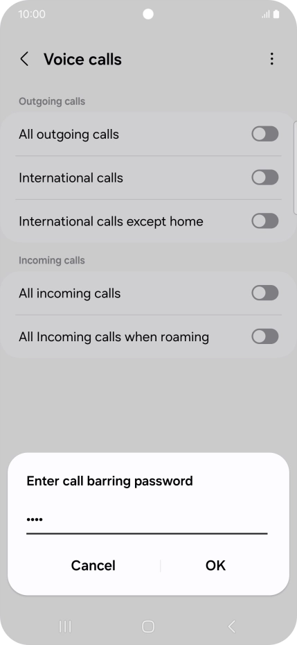 Key in your barring password and press OK. The default barring password is 0000. Key in your barring password and press OK. The default barring password is 0000.