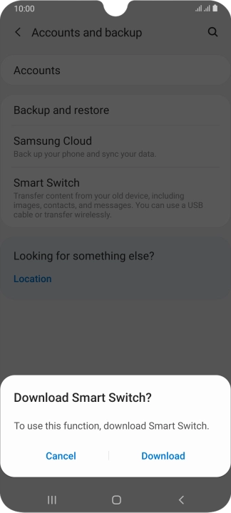 Download Smart Switch to your phone if you're asked to do so. Follow the instructions on the screen to download Smart Switch.
