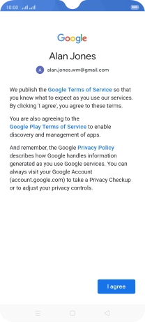 Press I agree and follow the instructions on the screen to select settings for your Google account.