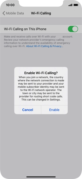 If you turn on the function, press Enable.