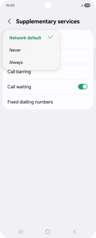 Press Always to turn on caller identification.