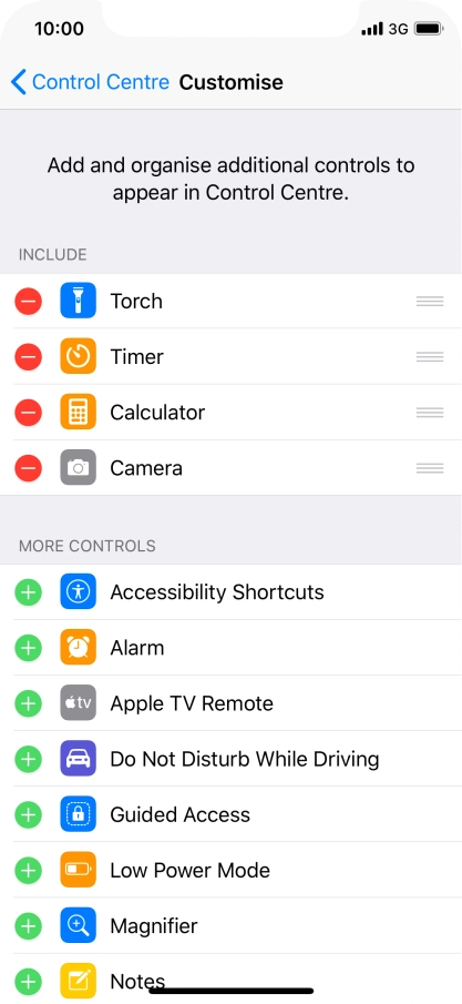 Press the delete icon next to the required function to remove it from Control Centre.