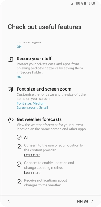 Press FINISH. Press FINISH.