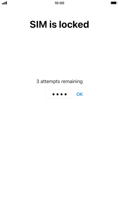 If your SIM is locked, key in your PIN and press OK.