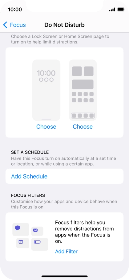 Press Add Schedule and follow the instructions on the screen to select settings for automatic activation of Do Not Disturb.