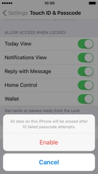 If you turn on the function, press Enable.