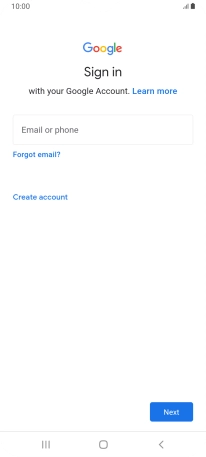If you don't have a Google account, press Create account and follow the instructions on the screen to create an account.