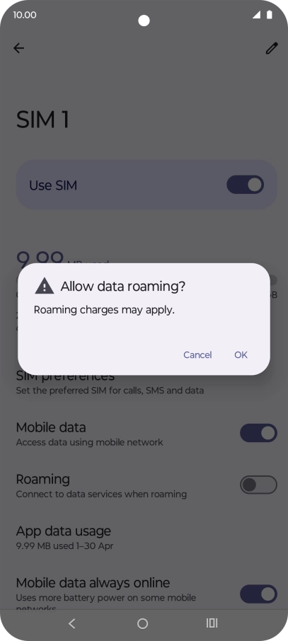 If you turn on data roaming, press OK.