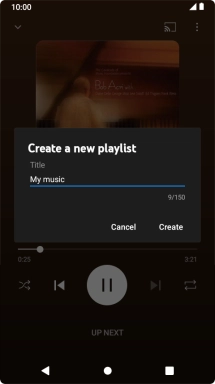 Key in a name for the playlist and press Create. Key in a name for the playlist and press Create.