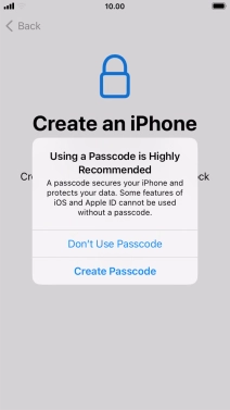 If you turn off the function, press Don't Use Passcode.