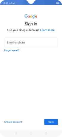 If you don't have a Google account, press Create account and follow the instructions on the screen to create an account.
