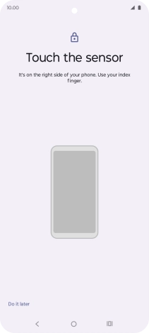 Follow the instructions on the screen to create the phone lock code using your fingerprint.