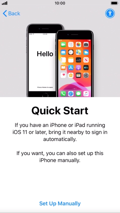 Follow the instructions on the screen to transfer content from another device running iOS 11 or later or press Set Up Manually.