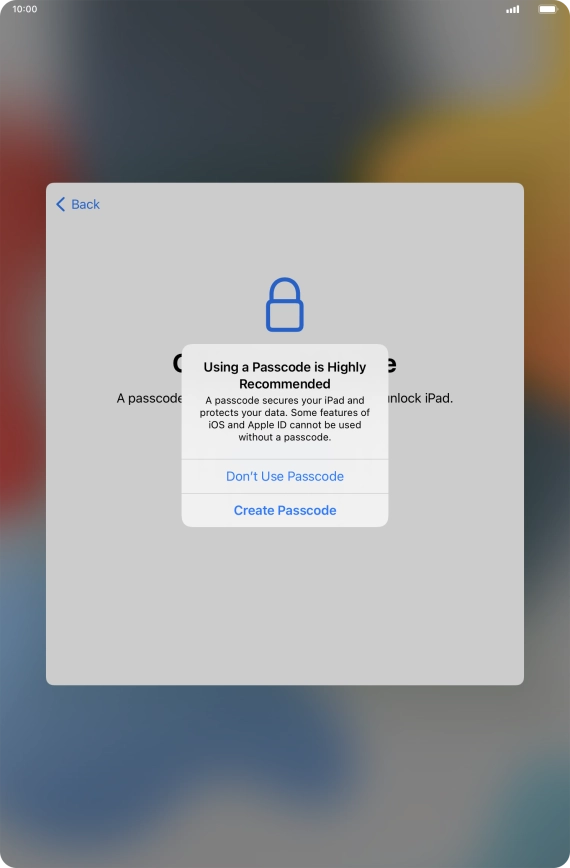 If you turn off the function, press Don't Use Passcode.