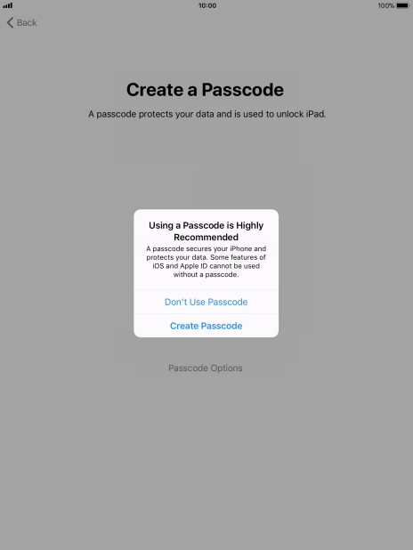If you turn off the function, press Don't Use Passcode.